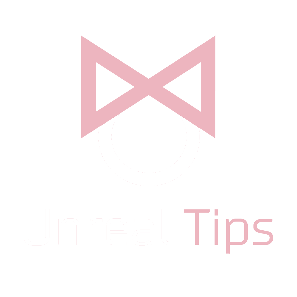 Unreal Engine Tips