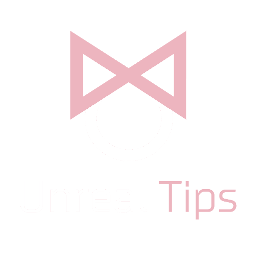 Unreal Tips